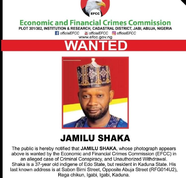 EFCC declares Jamilu Shaka wanted over 'criminal conspiracy'