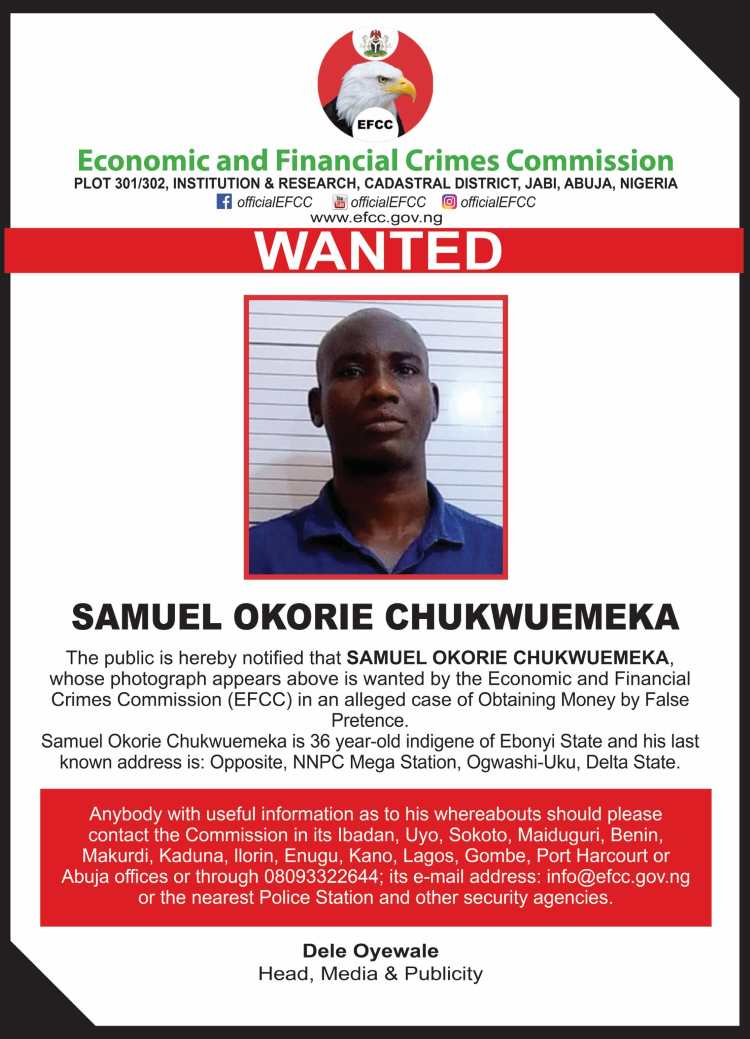 Bizman, Samuel Okorie Chukwuemeka declared wanted by EFCC over fraud